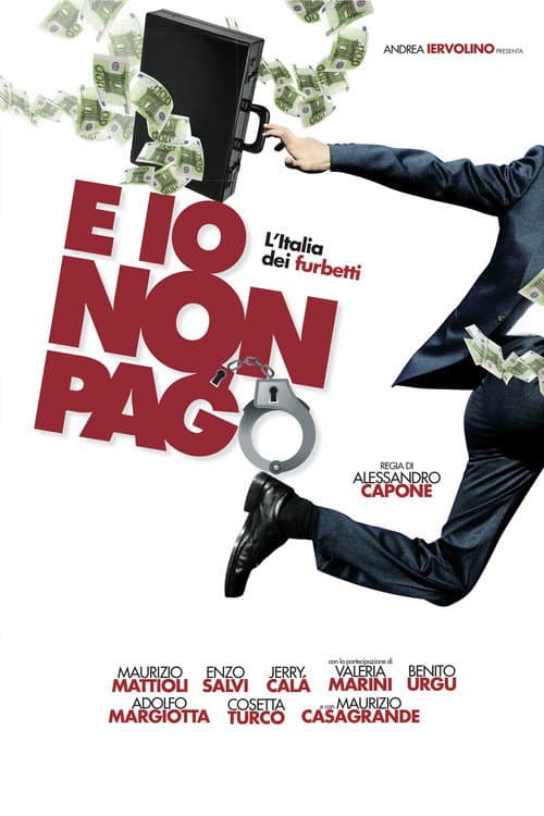 E io non pago: L'Italia dei furbetti movie poster