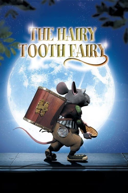 The Hairy Tooth Fairy movie poster