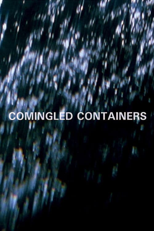 Comingled Containers movie poster