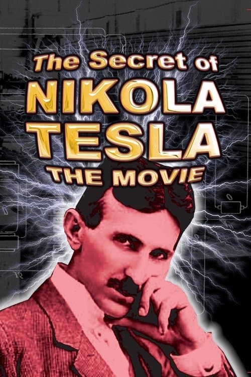 The Secret of Nikola Tesla movie poster