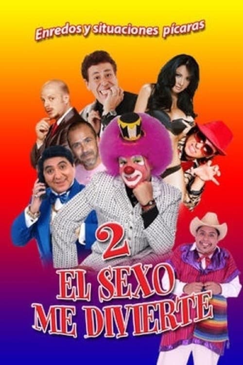 El sexo me divierte 2 movie poster