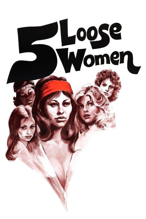 Five Loose Women movie poster