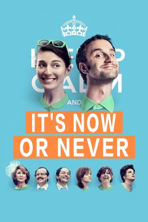 It's Now or Never movie poster