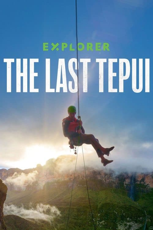 Explorer: The Last Tepui movie poster