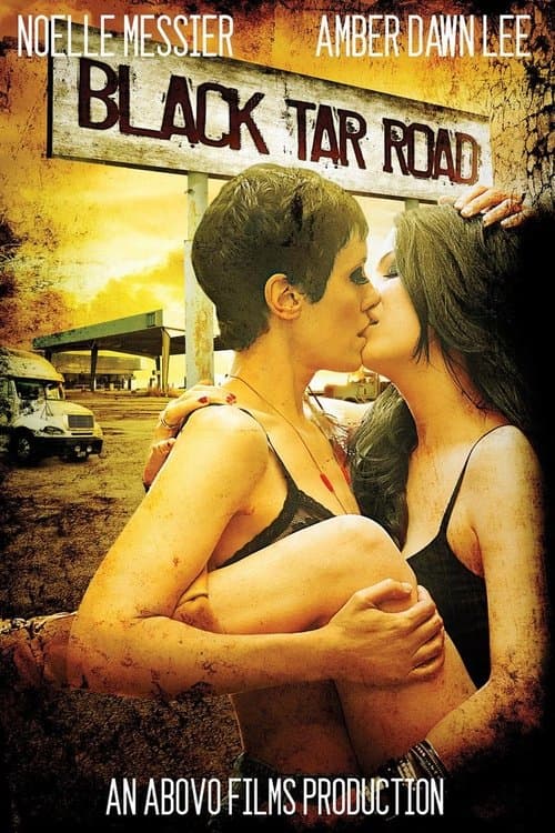 Black Tar Road movie poster