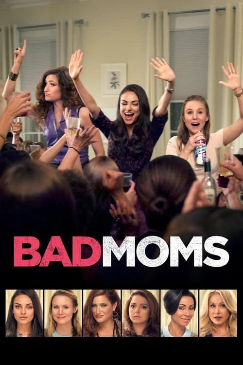 Bad Moms movie poster