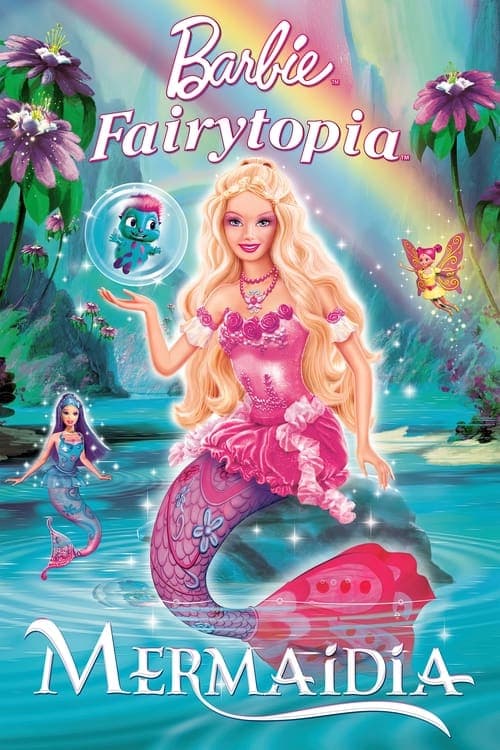 Barbie Fairytopia: Mermaidia movie poster