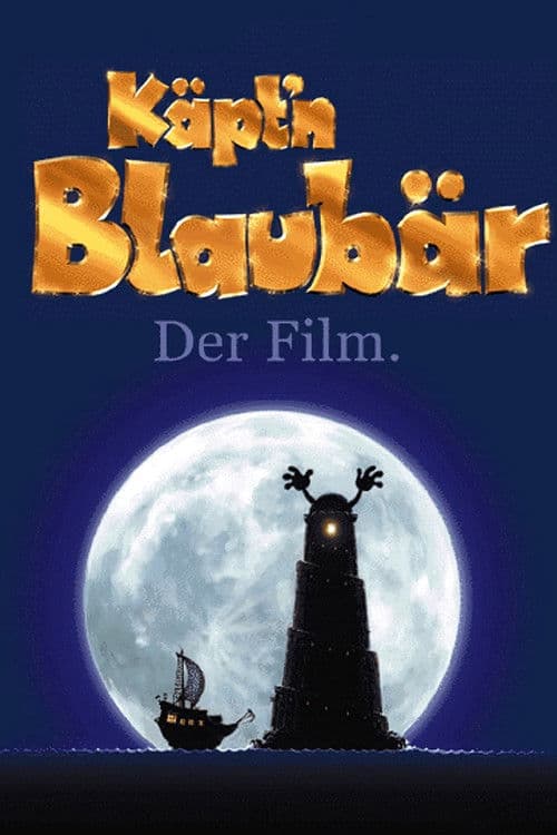 Käpt’n Blaubär – Der Film movie poster