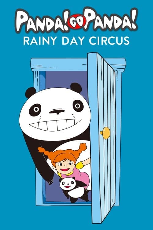 Panda! Go Panda!: Rainy Day Circus movie poster