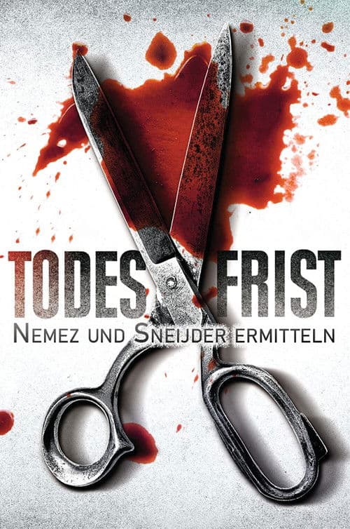 Todesfrist – Nemez und Sneijder ermitteln movie poster