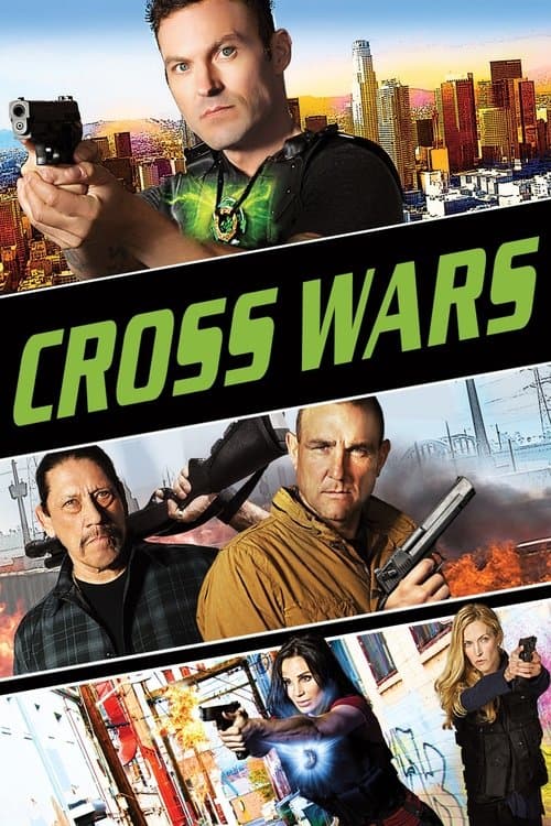 Cross Wars movie poster