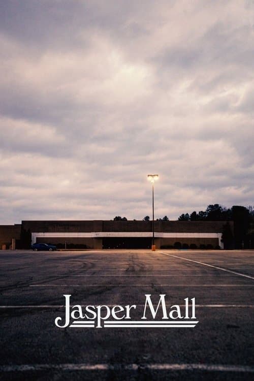 Jasper Mall movie poster