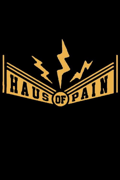 Haus of Pain movie poster