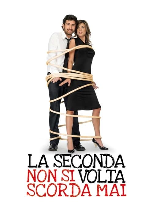 La seconda volta non si scorda mai movie poster