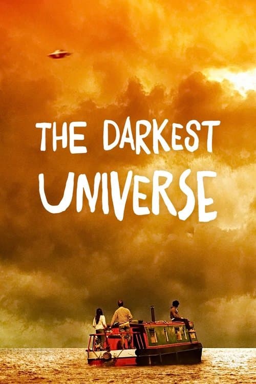 The Darkest Universe movie poster