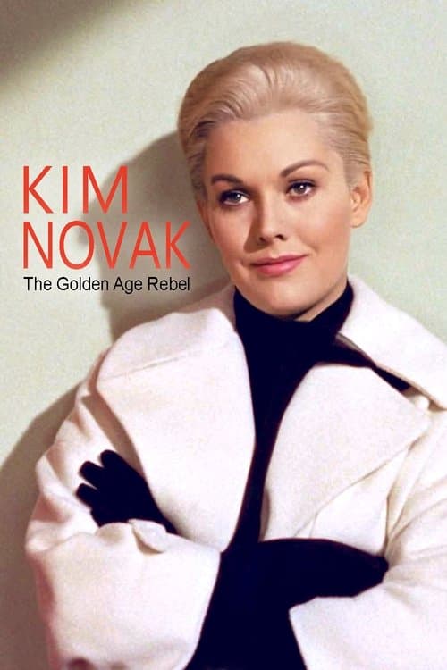 Kim Novak: Hollywood's Golden Age Rebel movie poster
