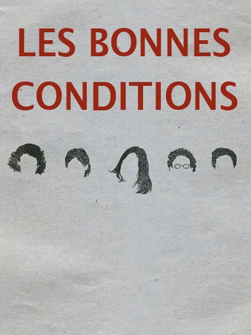 Les bonnes conditions movie poster