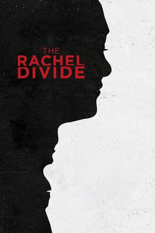 The Rachel Divide movie poster