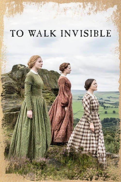To Walk Invisible movie poster