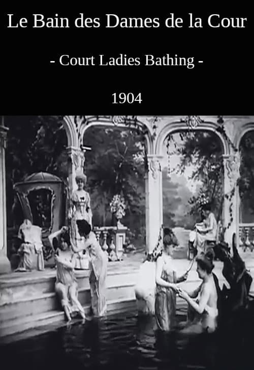 Ladies of the Court Bathing movie poster