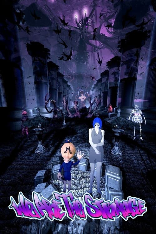 We Are the Strange movie poster