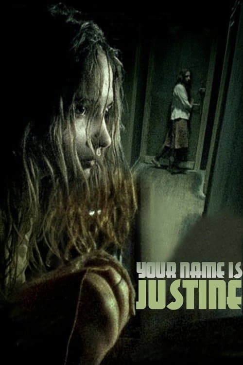 Your Name is Justine movie poster