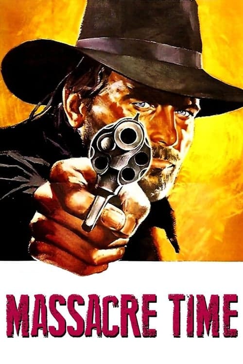 Massacre Time movie poster