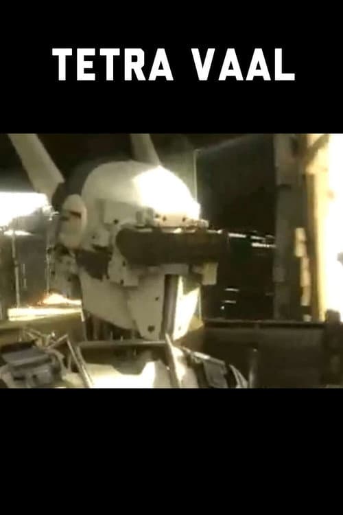 Tetra Vaal movie poster