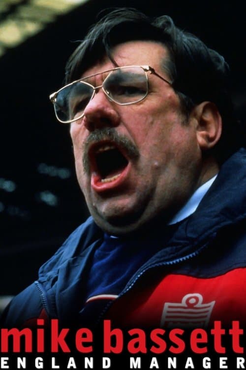 Mike Bassett: England Manager movie poster
