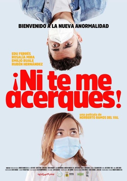 ¡Ni te me acerques! movie poster