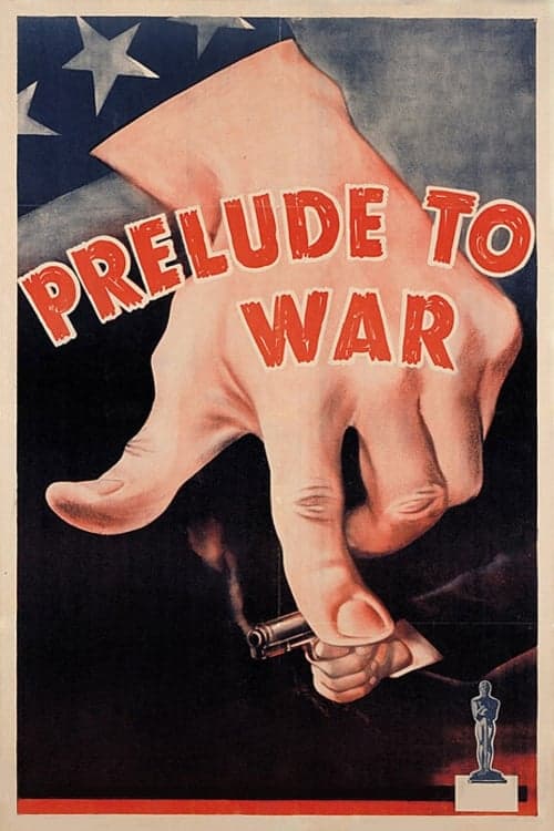 Why We Fight: Prelude to War movie poster