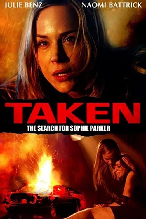 Taken: The Search for Sophie Parker movie poster