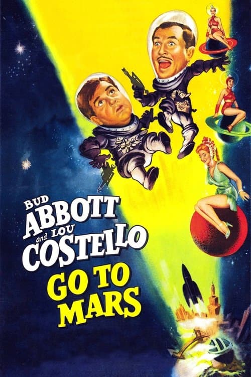 Abbott and Costello Go to Mars movie poster