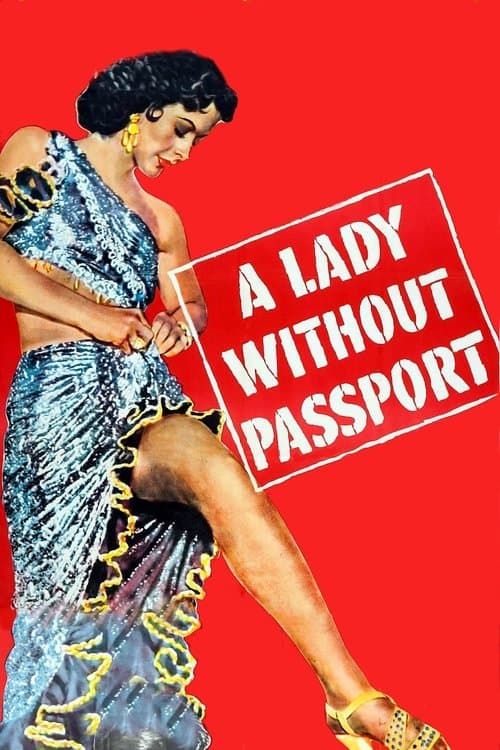 A Lady Without Passport movie poster