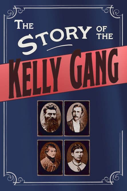 The Story of the Kelly Gang movie poster