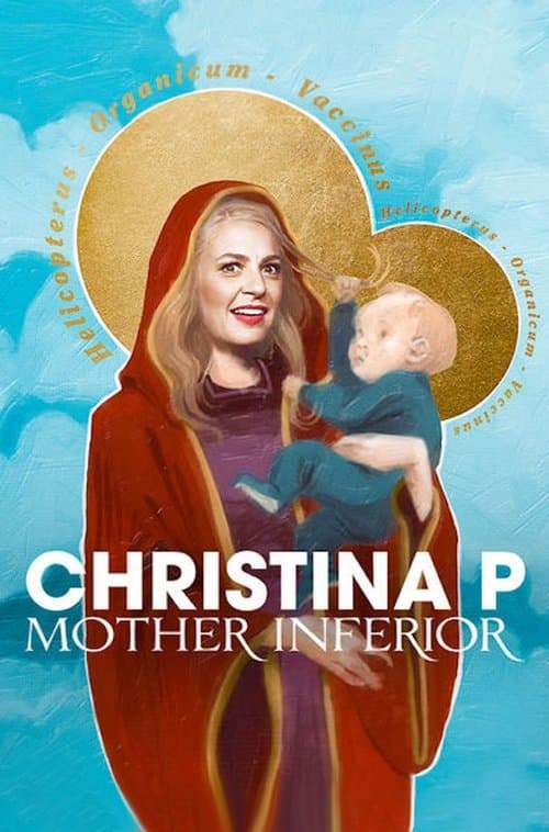 Christina P: Mother Inferior movie poster