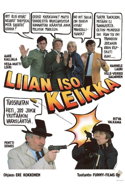 Liian iso keikka movie poster