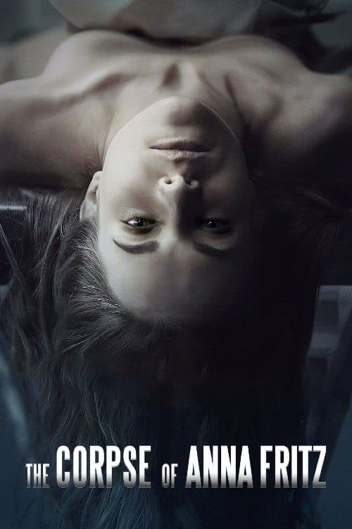 The Corpse of Anna Fritz movie poster
