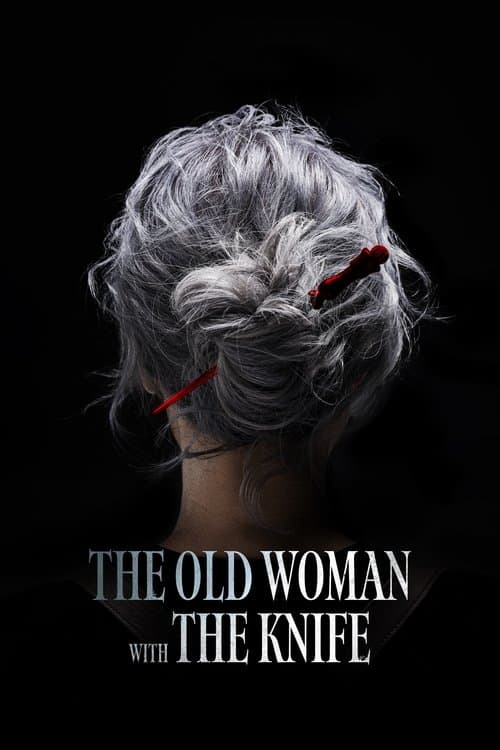 The Old Woman with the Knife movie poster