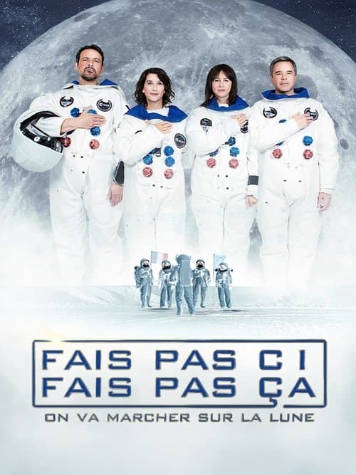 Fais pas ci, fais pas ça - On va marcher sur la Lune movie poster