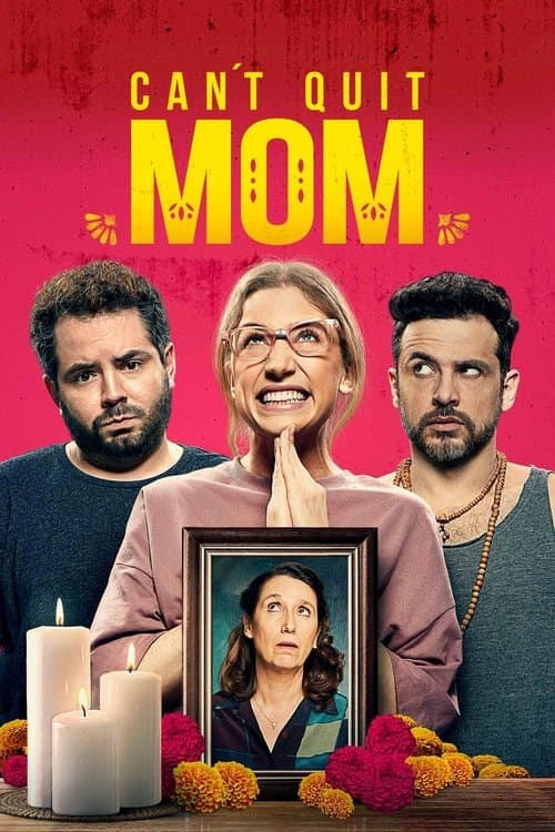 Can't Quit Mom movie poster