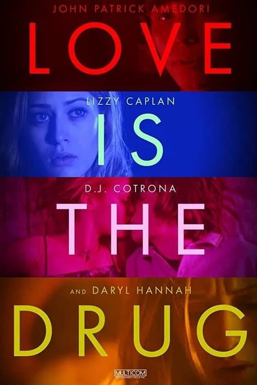 Love Is the Drug movie poster