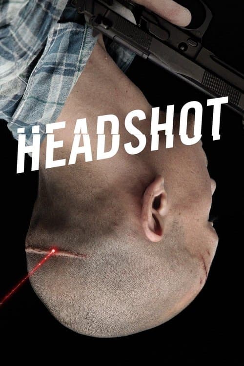 Headshot movie poster