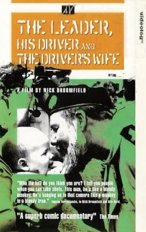 The Leader, His Driver, and the Driver's Wife movie poster