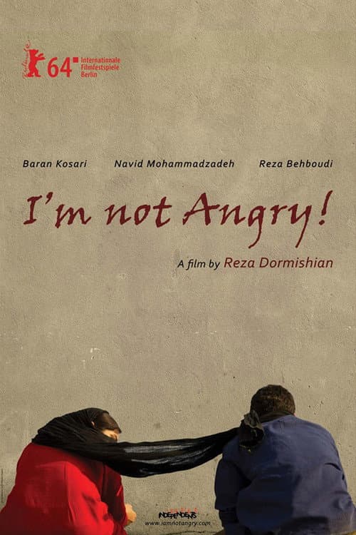 I'm Not Angry! movie poster
