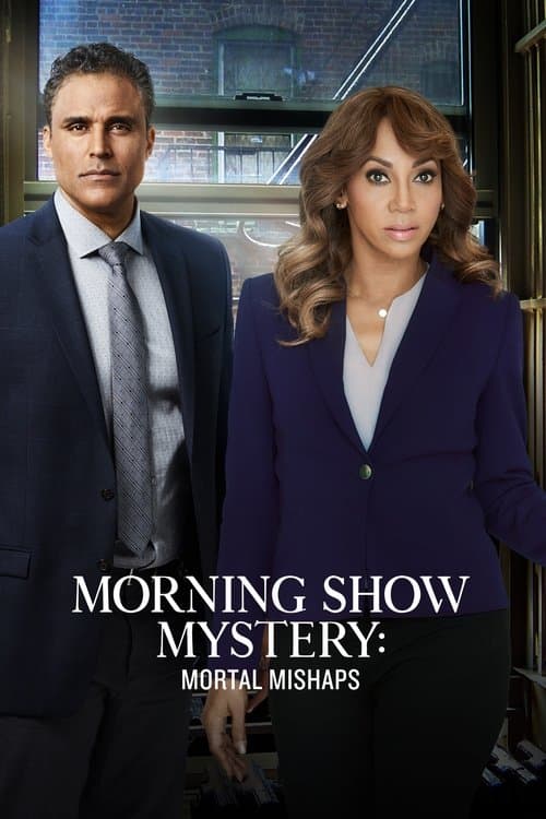 Morning Show Mysteries: Mortal Mishaps movie poster