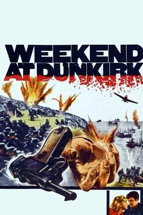 Weekend at Dunkirk movie poster