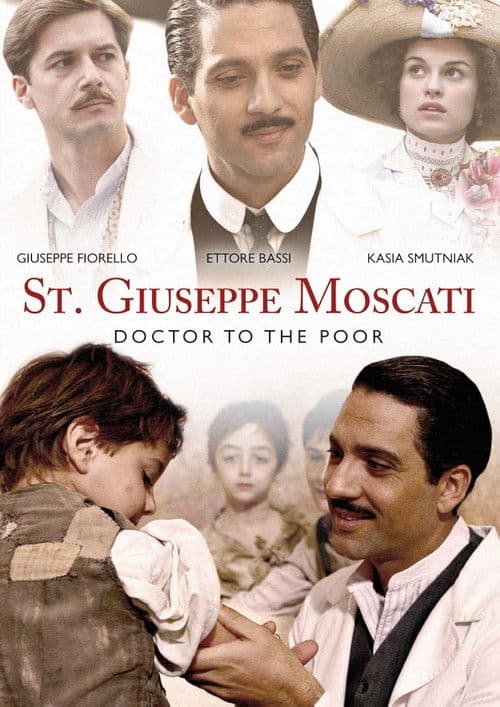 St. Giuseppe Moscati: Doctor to the Poor movie poster