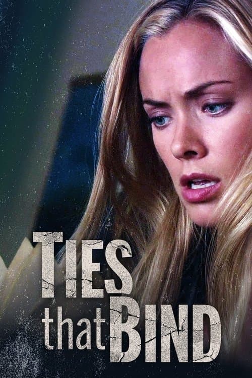 Ties That Bind movie poster