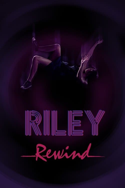 Riley Rewind movie poster
